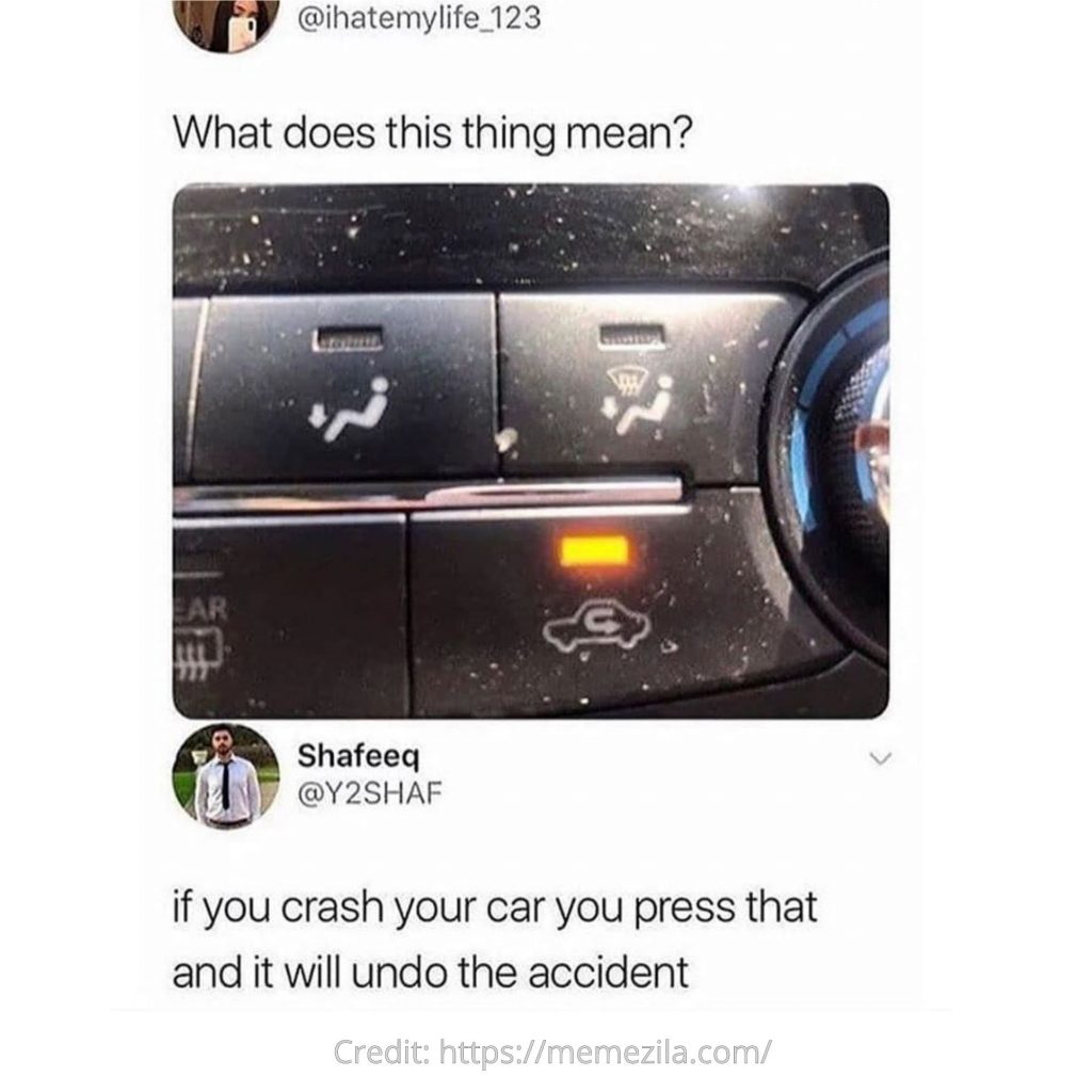 Hilarious Car Memes - Funny Car Meme